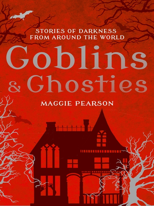 Title details for Goblins and Ghosties by Maggie Pearson - Available